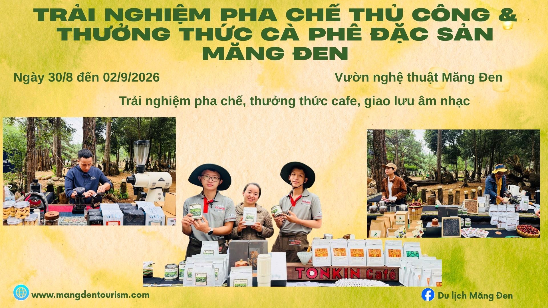 Trải nghiệm pha chế thủ công & thưởng thức Cà phê đặc sản Măng Đen